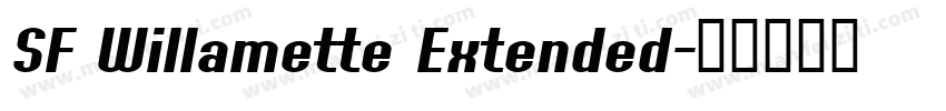 SF Willamette Extended字体转换